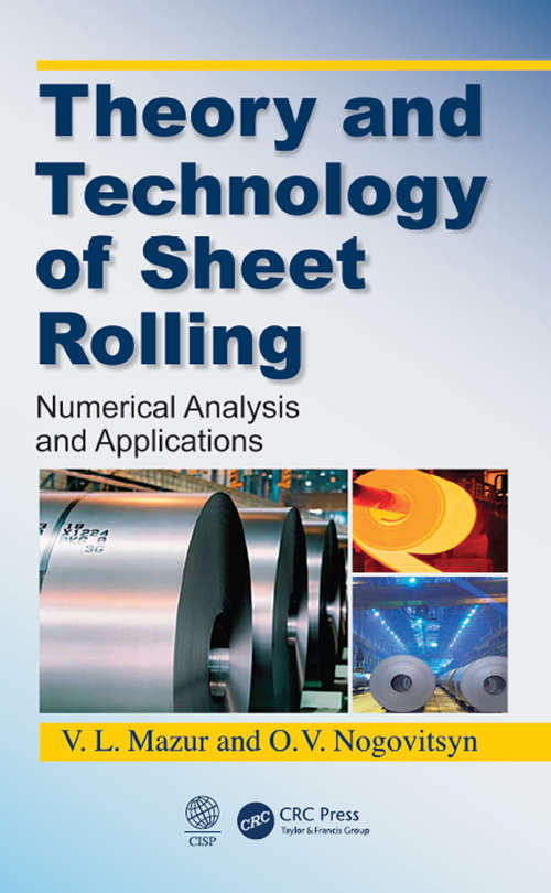 Book cover of Theory and Technology of Sheet Rolling: Numerical Analysis and Applications