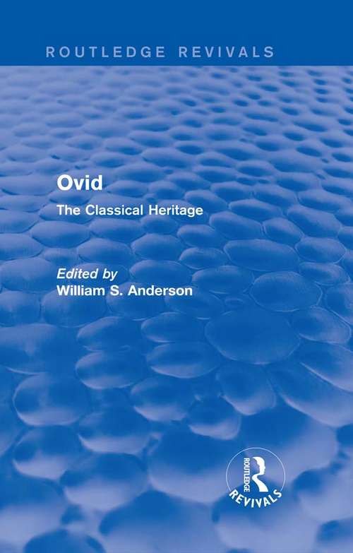 Book cover of Ovid: The Classical Heritage (Routledge Revivals)