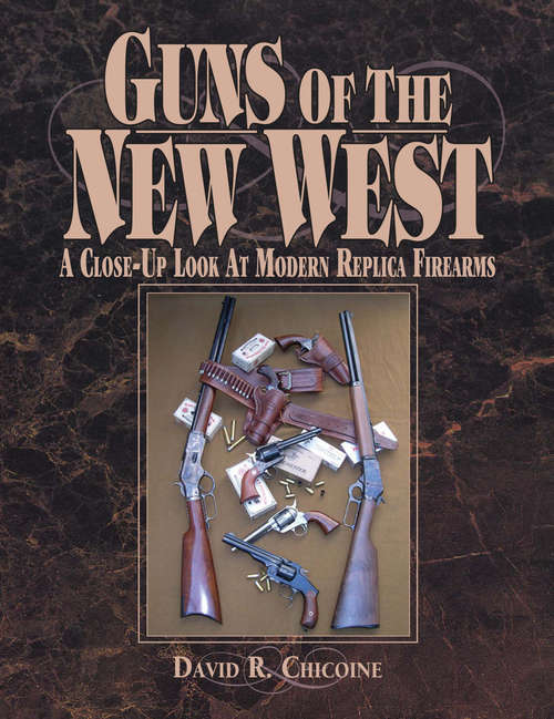 Book cover of Guns of the New West