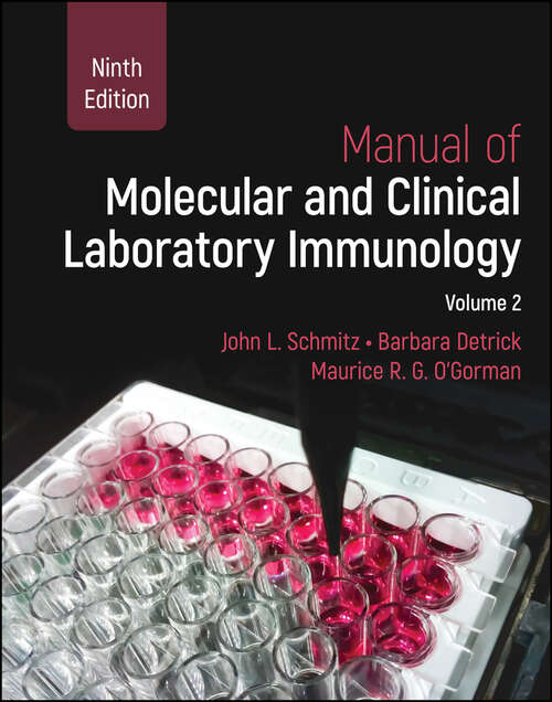 Book cover of Manual of Molecular and Clinical Laboratory Immunology: 2 Volume Set (ASM Books)