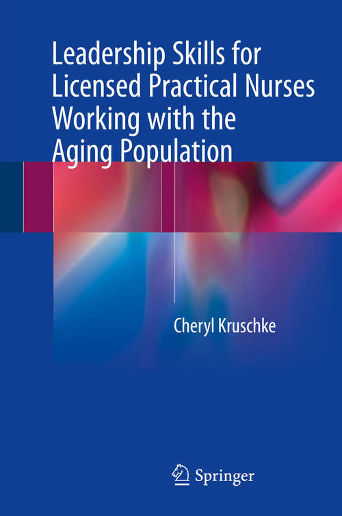 Book cover of Leadership Skills for Licensed Practical Nurses Working with the Aging Population