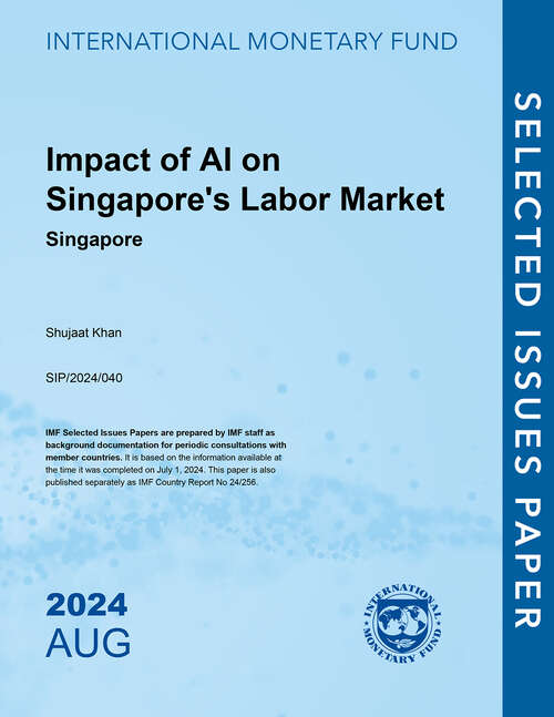 Book cover of Impact of AI on Singapore's Labor Market: Singapore (Selected Issues Papers)