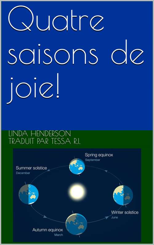 Book cover of Quatre saisons de joie!