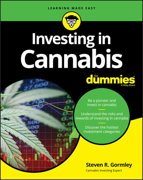 Book cover of Investing in Cannabis For Dummies