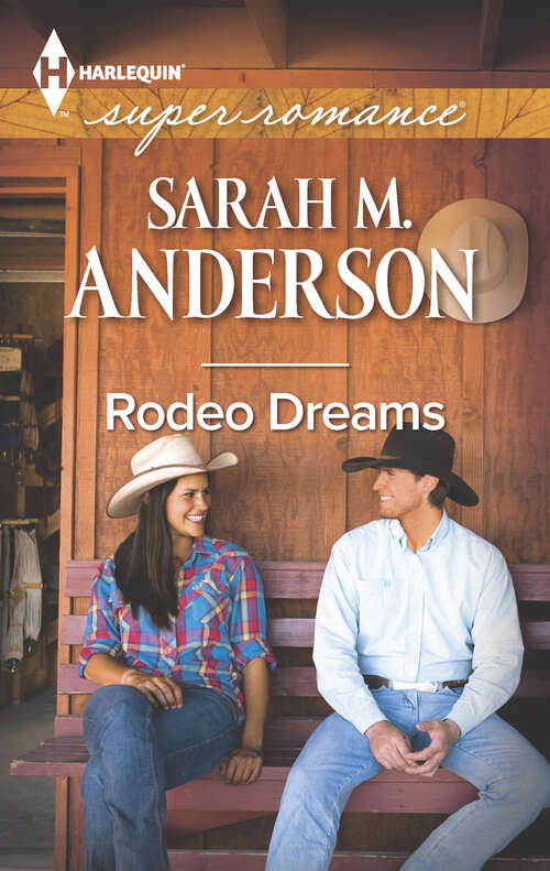 Book cover of Rodeo Dreams (Rodeo Dreams Ser. #1)