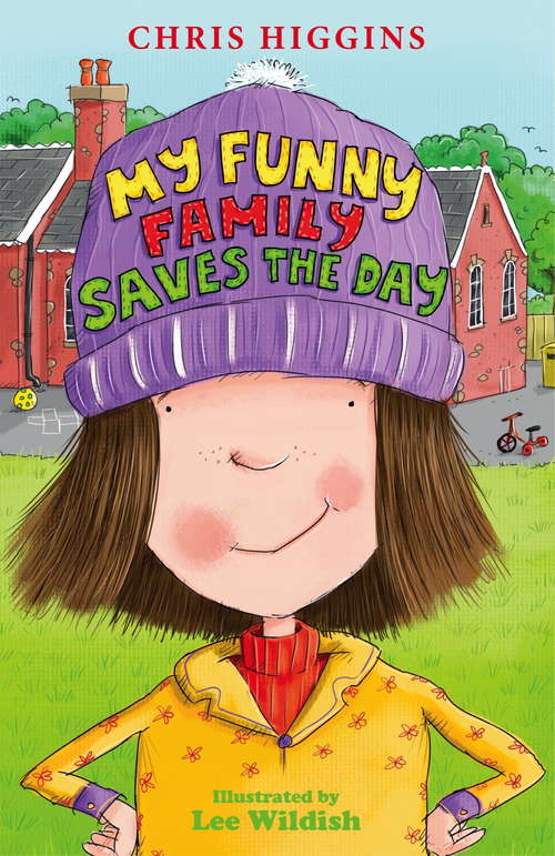 Book cover of My Funny Family Saves the Day (My Funny Family Ser.)