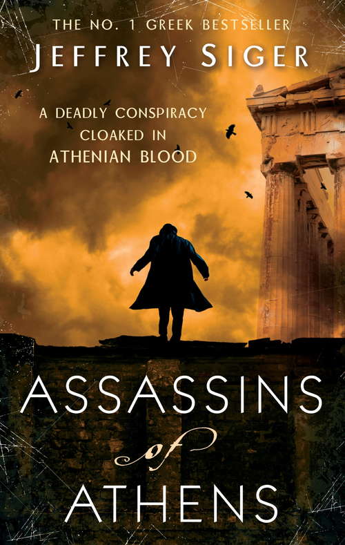 Book cover of Assassins Of Athens: Number 2 in series (Chief Inspector Andreas Kaldis Mystery #2)