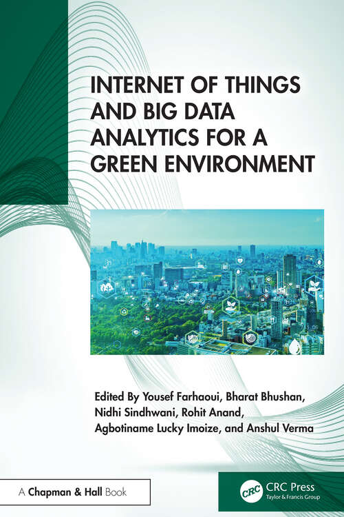 Book cover of Internet of Things and Big Data Analytics for a Green Environment