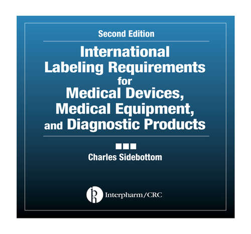 Book cover of International Labeling Requirements for Medical Devices, Medical Equipment and Diagnostic Products (2)