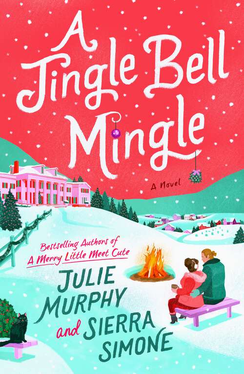 Book cover of A Jingle Bell Mingle: A Novel (Christmas Notch #3)