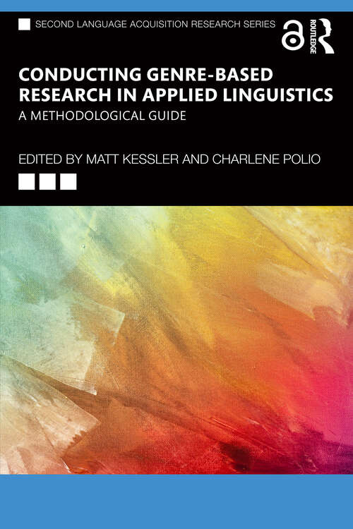 Book cover of Conducting Genre-Based Research in Applied Linguistics: A Methodological Guide (ISSN)