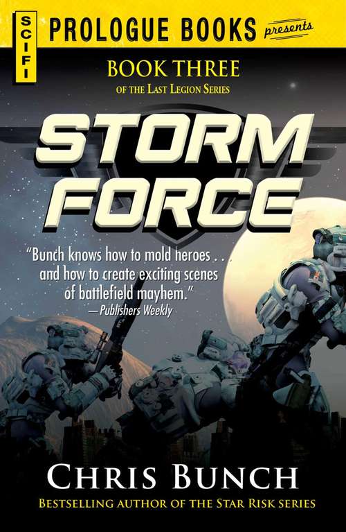 Book cover of Storm Force: Book Three of the Last Legion Series