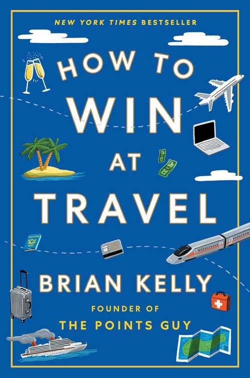 Book cover of How to Win at Travel