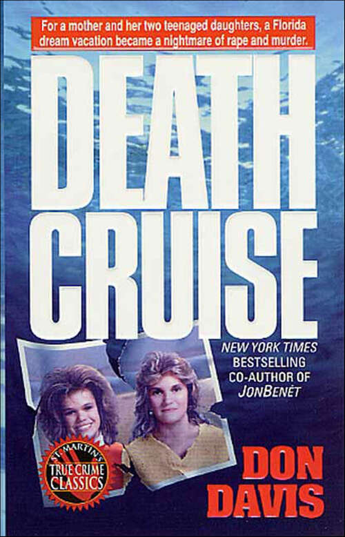 Book cover of Death Cruise (St. Martin's True Crime Library)