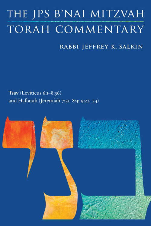 Book cover of Tsav: The JPS B'nai Mitzvah Torah Commentary (JPS Study Bible)