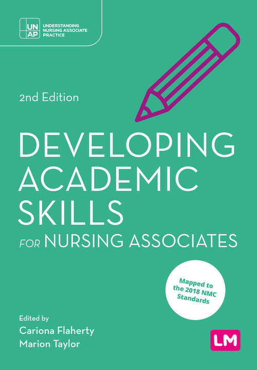 Book cover of Developing Academic Skills for Nursing Associates (Second edition) (Understanding Nursing Associate Practice)