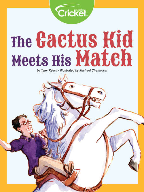 Book cover of The Cactus Kid Meets His Match