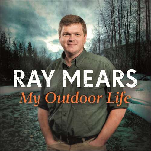 Book cover of My Outdoor Life: The Sunday Times Bestseller
