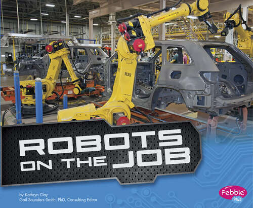 Book cover of Robots on the Job