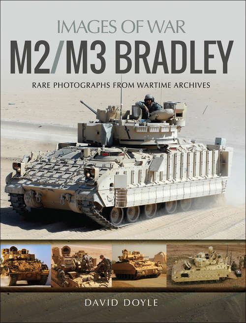 Book cover of M2/M3 Bradley (Images of War)