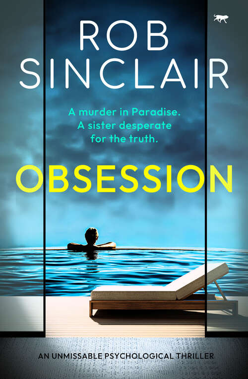 Book cover of Obsession: An unmissable psychological thriller