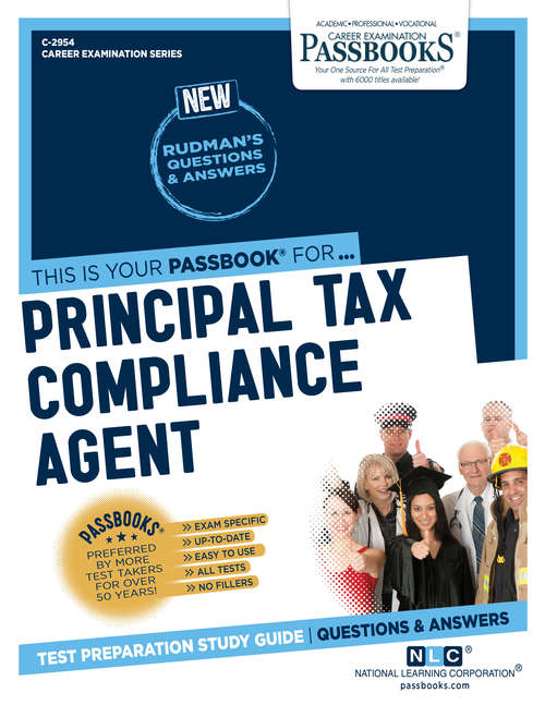 Book cover of Principal Tax Compliance Agent: Passbooks Study Guide (Career Examination Series)