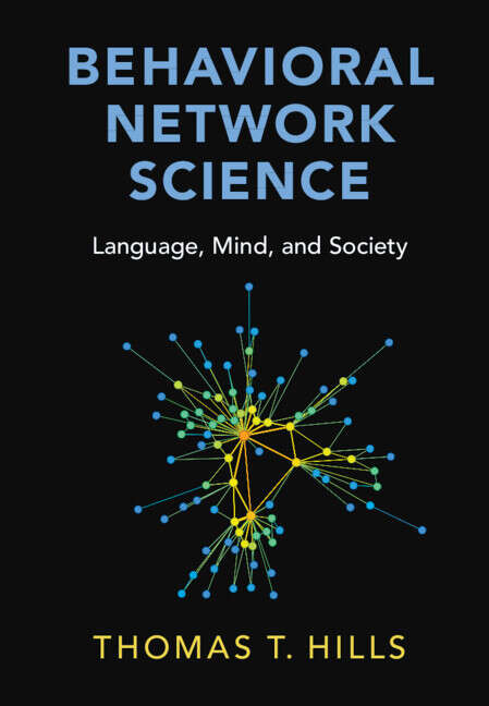 Book cover of Behavioral Network Science: Language, Mind, and Society