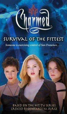 Book cover of Charmed: Survival of the Fittest