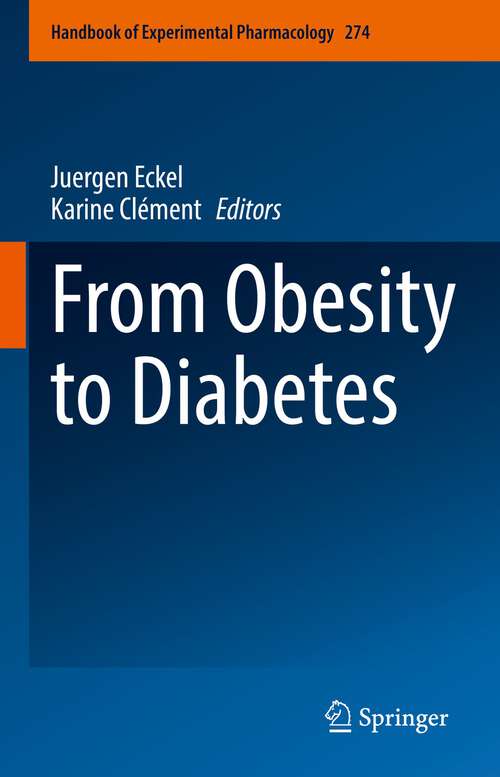 Book cover of From Obesity to Diabetes (1st ed. 2022) (Handbook of Experimental Pharmacology #274)