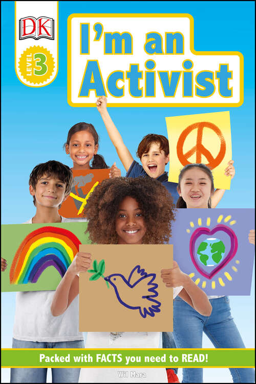 Book cover of DK Readers Level 3: I'm an Activist (DK Readers Level 3)
