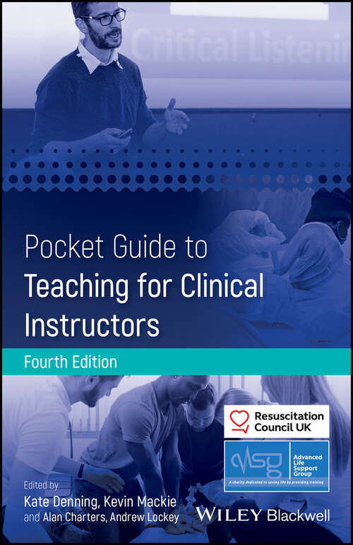 Book cover of Pocket Guide to Teaching for Clinical Instructors (4) (Advanced Life Support Group)