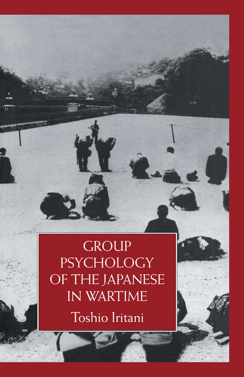 Book cover of Group Psychology Of The Japanese in Wartime