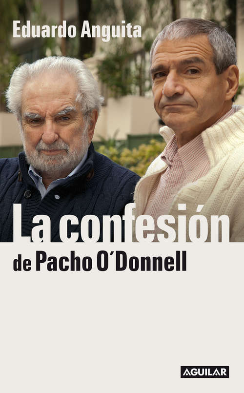 Book cover of La confesión de Pacho O'Donnell