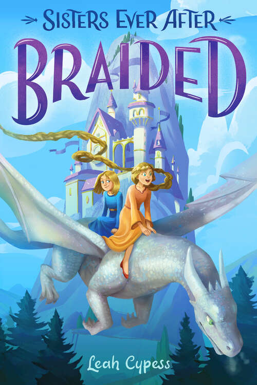 Book cover of Braided (Sisters Ever After #5)