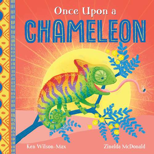 Book cover of Once Upon a Chameleon (African Stories #9)