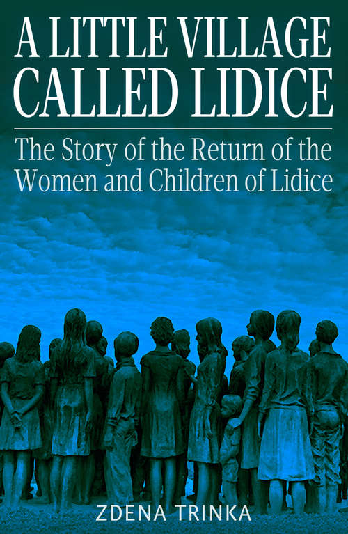 Book cover of A Little Village Called Lidice