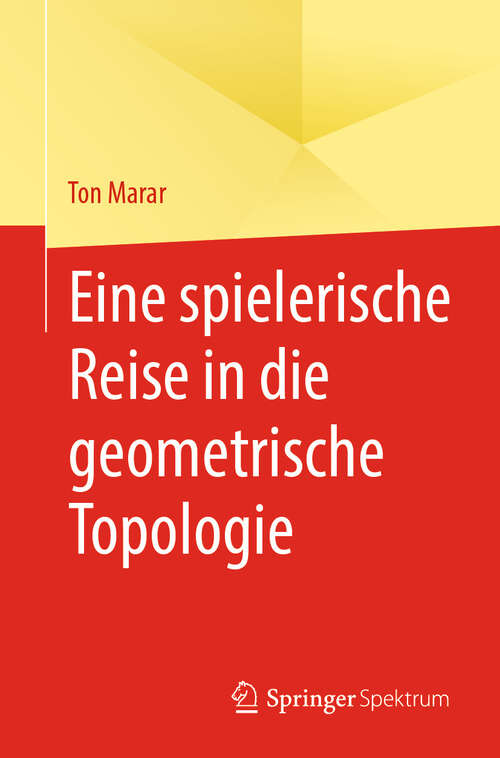 Book cover of Eine spielerische Reise in die geometrische Topologie (2024)