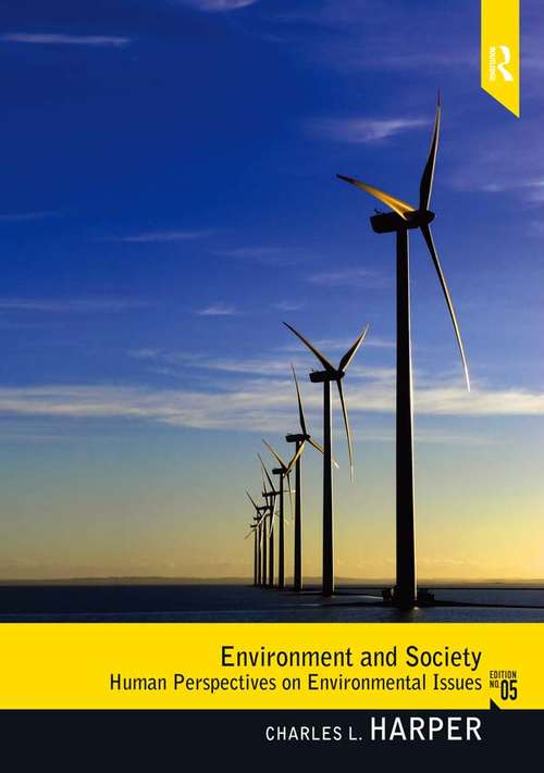 Book cover of Enviroment and Society: Human Perspectives on Environmental Issues (2-downloads) (500 Tips Ser.)