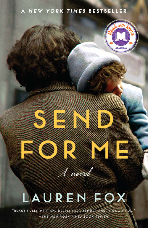 Book cover of Send for Me: A novel