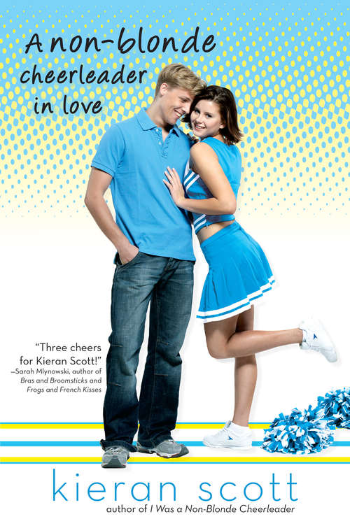 Book cover of A Non-Blonde Cheerleader in Love (Cheerleader Trilogy #3)