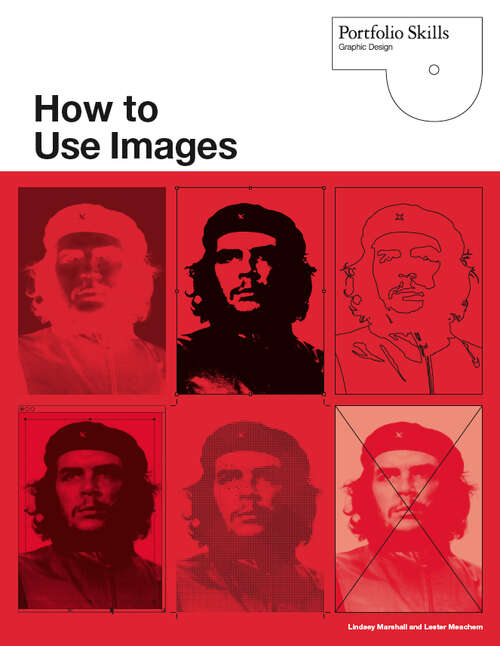 Book cover of How to Use Images (Portfolio Skills)