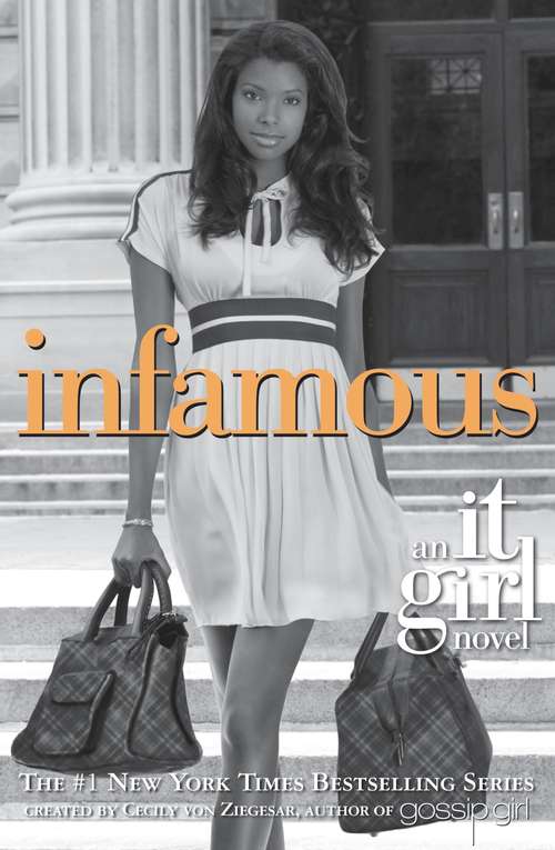 Book cover of Infamous (It Girl #7)