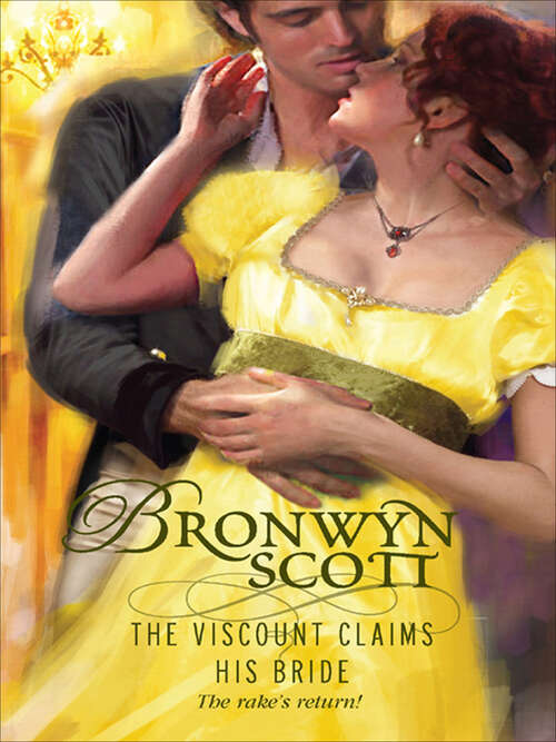 Book cover of The Viscount Claims His Bride