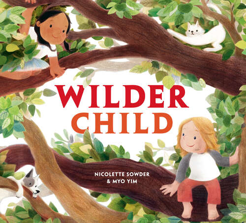 Book cover of Wilder Child