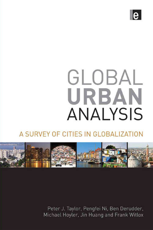 Book cover of Global Urban Analysis: A Survey of Cities in Globalization