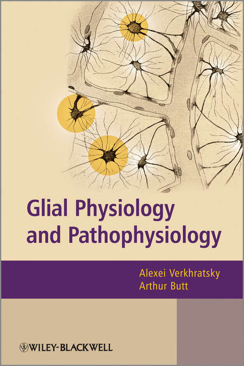 Book cover of Glial Physiology and Pathophysiology