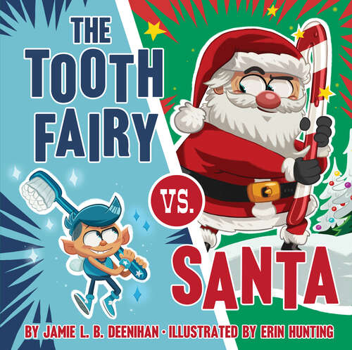 Book cover of The Tooth Fairy vs. Santa