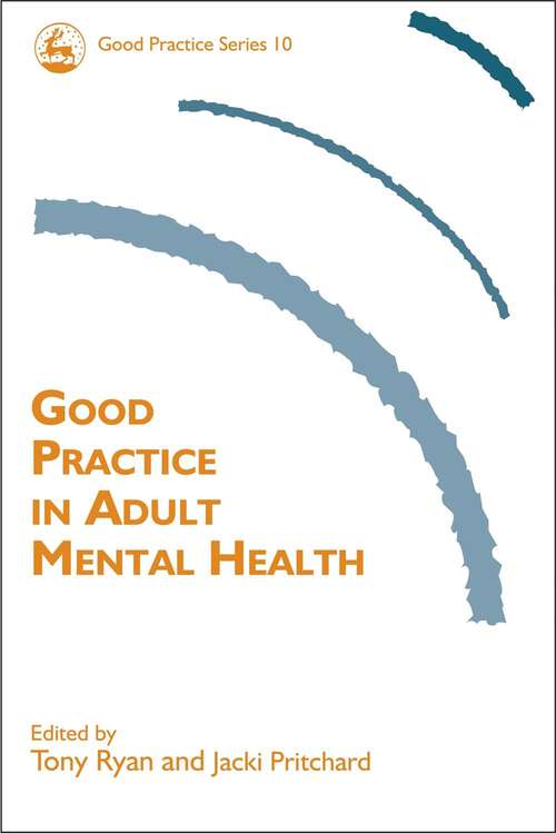 Book cover of Good Practice in Adult Mental Health