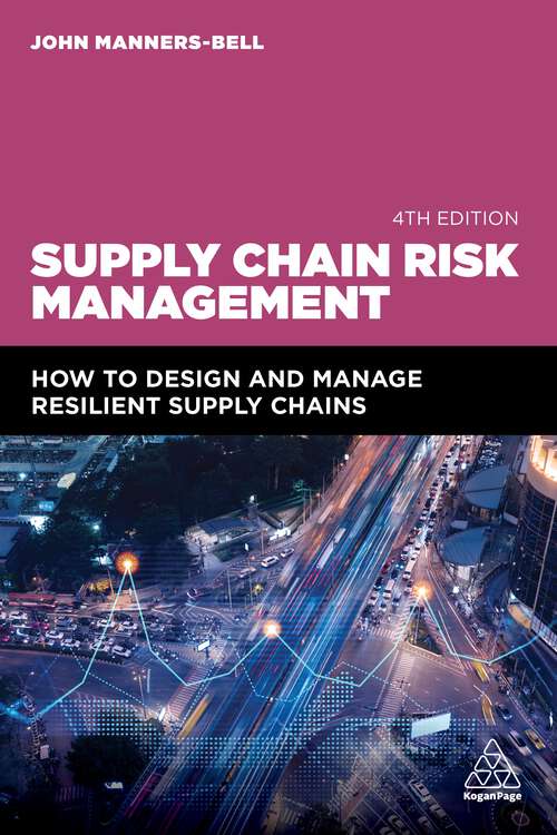 Book cover of Supply Chain Risk Management: How to Design and Manage Resilient Supply Chains (4)