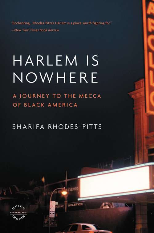 Book cover of Harlem Is Nowhere: A Journey to the Mecca of Black America